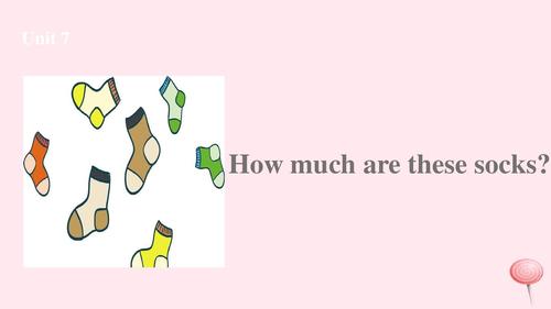 七年级英语上册unit7howmucharethesesocks课件2新版人教新目标版