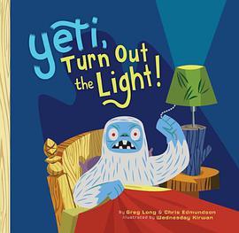 yeti, turn out the light!