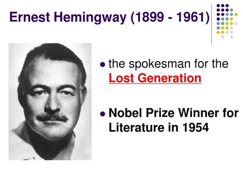lecture 13 ernest hemingway欧内斯特·米勒尔·海明威ppt