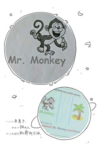monkey 的到来让孩子们眼前一亮,并以它为主线设计了8个教学活动,各