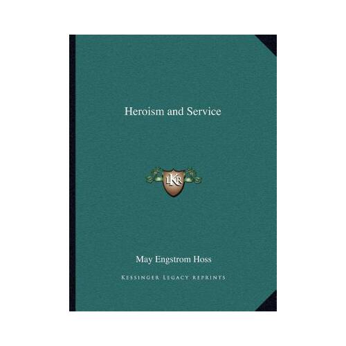 【预订】heroism and service 9781162601359
