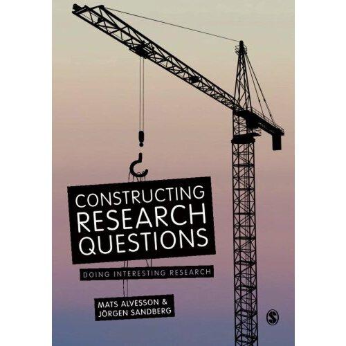 【预订】constructing research questions: doing interesting