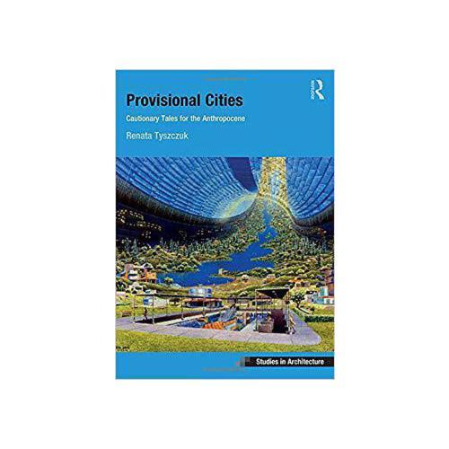 【预订】provisional cities 9781472426109