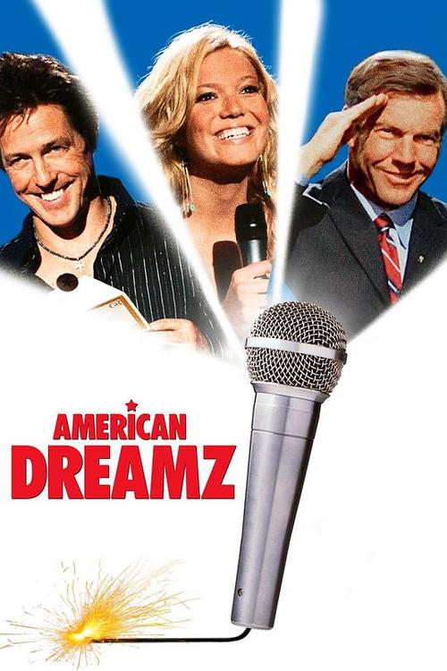 美国梦 american dreamz的海报