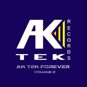 ak tek forever, vol.