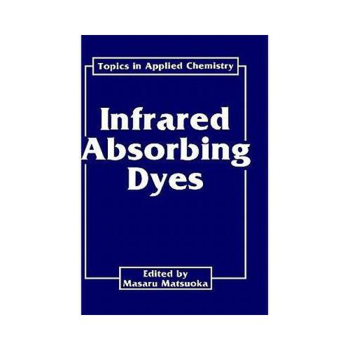 【预订】infrared absorbing dyes