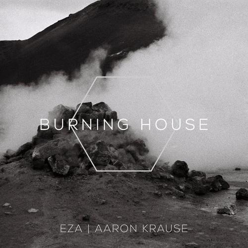burning house_eza&aaron krause_单曲在线试听_酷我