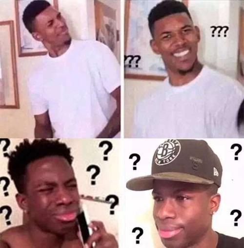 说起这个黑人问号脸,表情包可是一抓一大把. ↓四张图,让你过足瘾