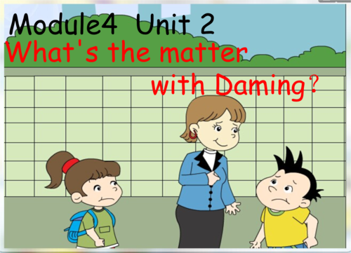 【外研版】五年级英语上册--what's-the-matter-with-daming.