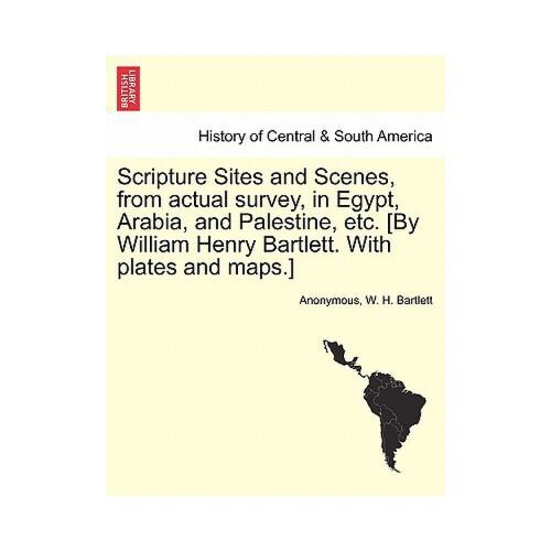 【预订】scripture sites and scenes, from actual survey, in egypt