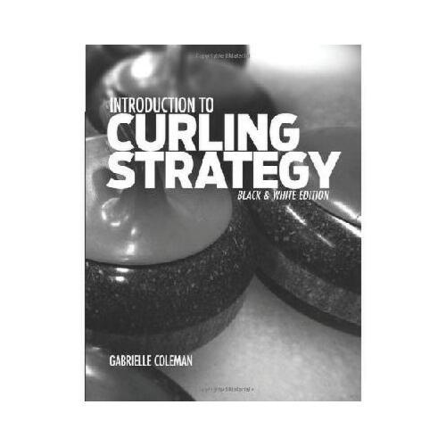 blacktowhite,blackwhite 【预订】introduction to curling strategy: black & white edition