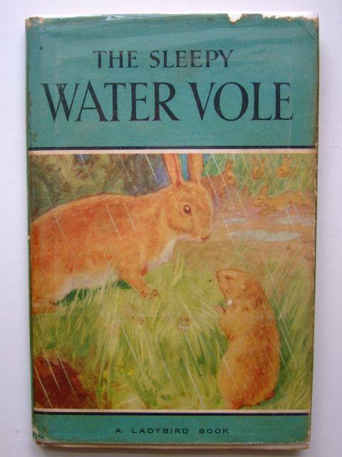 photo of the sleepy water vole written by barr, noel illustrated