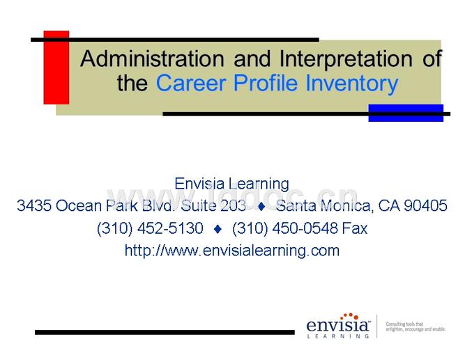 administration and interpretation of the career profile