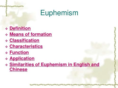 euphemism英语修辞之委婉语,英汉委婉语,委婉语与禁语