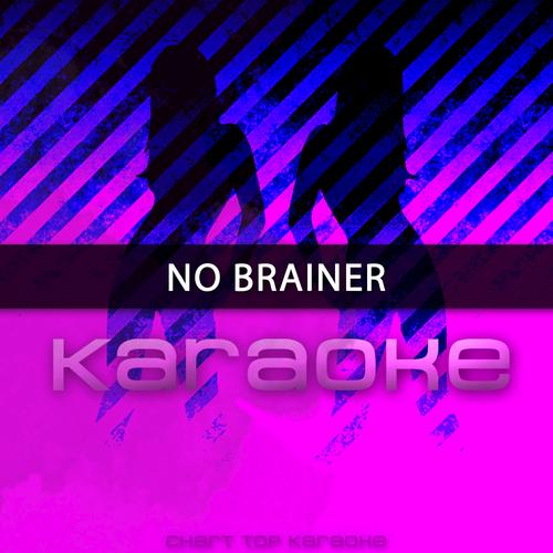 no brainer (originally performed by dj khaled feat.