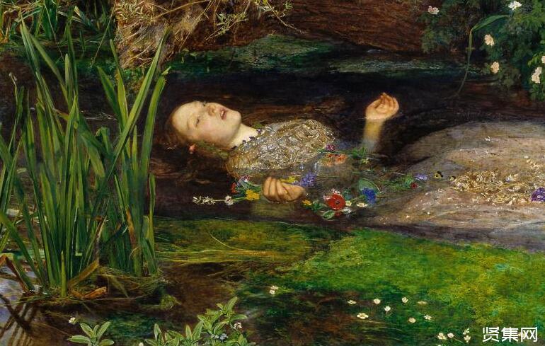 名画《奥菲莉娅》赏析,拉斐尔前派为世界美学带来什么影响