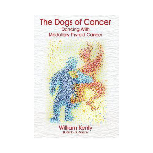 【预订】the dogs of cancer: dancing with medulla