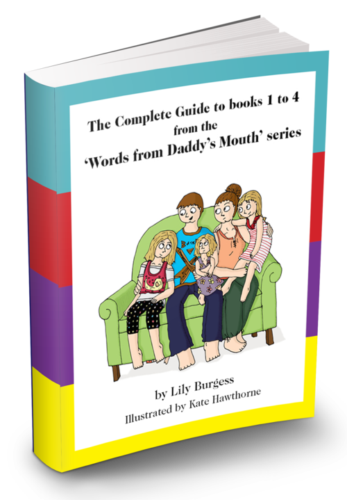 the complete guide to books 1 to 4 from the "words from daddy"s