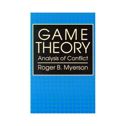 game theory,money market 【预订】game theory: analysis of conflict