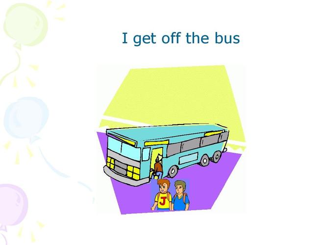 i get off the bus