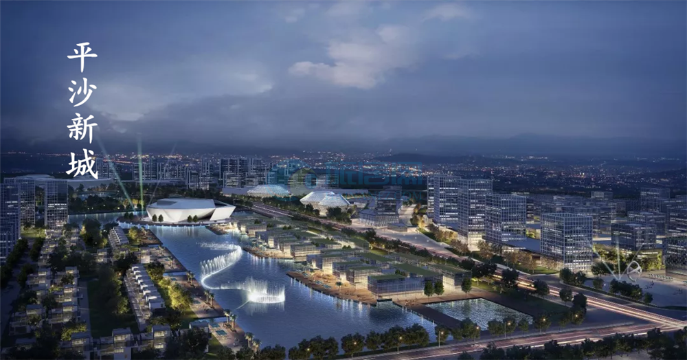 解读平沙新城:崛起在即,这座被赋予厚望的生态宜居滨海新城!
