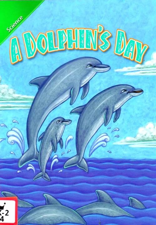邦元英语:《a dolphin s day》海豚的一天