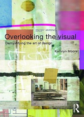 【预订】overlooking the visual: demystifying the
