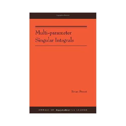 【预订】multi-parameter singular integrals.
