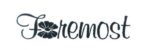 商标名称:foremost