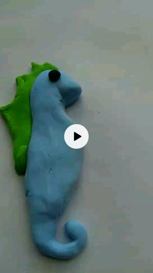 写美篇活动一:彩泥制作  小海马   彩泥制作是幼儿非常喜欢的制作活动