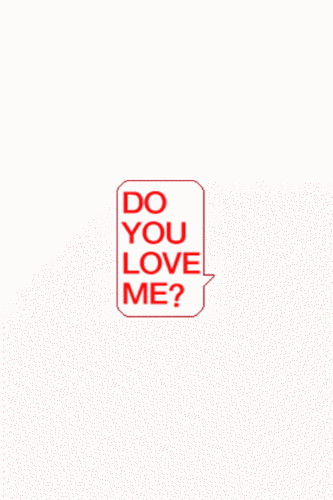 do you love me