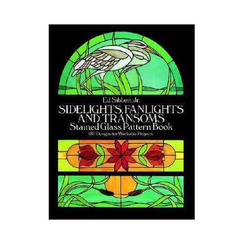【预订】sidelights, fanlights and transoms stained glass