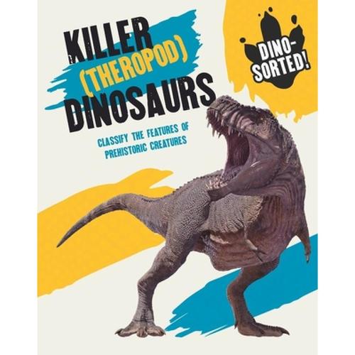 killer (theropod) dinosaurs