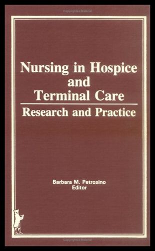 hospice,hotplate 【预售】nursing in hospice and terminal care: research an