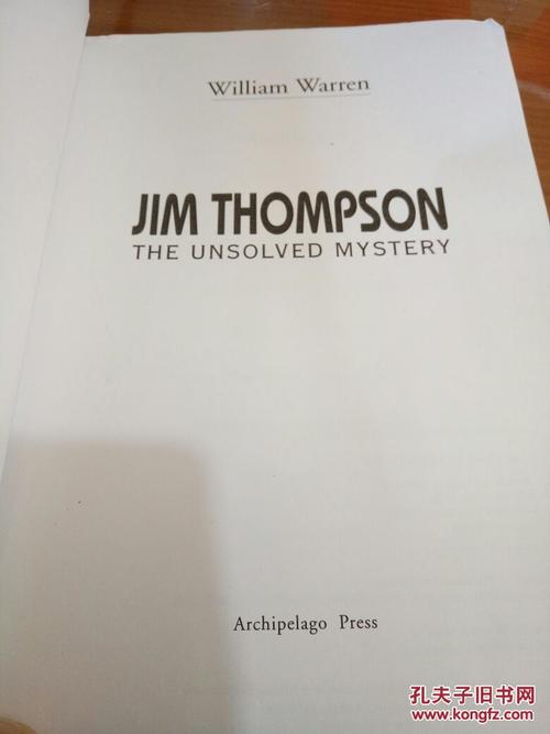 jim thompson——the unsolved mystery(吉米汤普森——一个未解之谜)