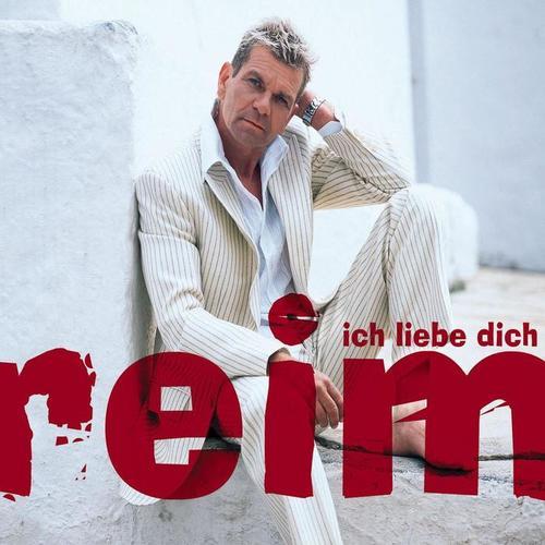 ich liebe dich(album version)_matthias reim_单曲