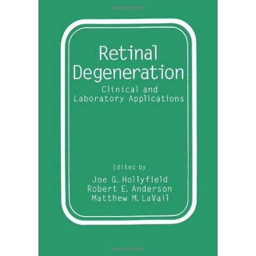 retinal,algal 【预订】retinal degeneration: clinical and laboratory