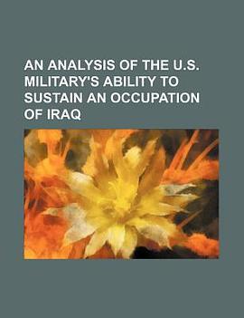 ananalysisoftheusmilitarysabilitytosustainanoccupationofiraq短评