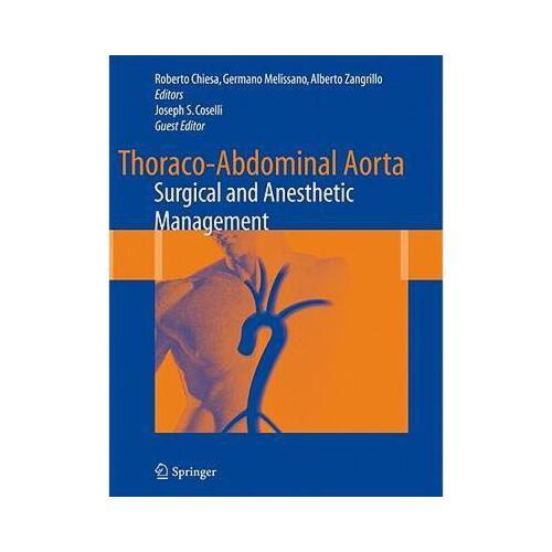 【预订】thoraco-abdominal aorta: surgical and anesthetic