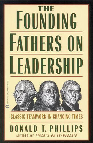 the founding fathers on leadership