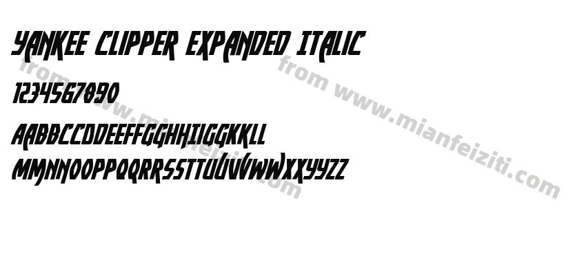 yankee clipper expanded italic字体预览