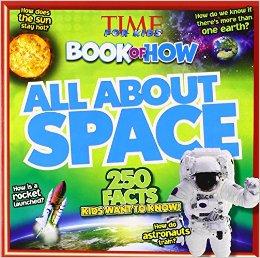 《time for kids book of how: all about space》 editors of time