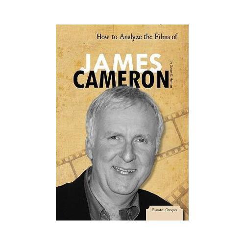 James cameron,sally ride 【预订】how to analyze the films of james cameron