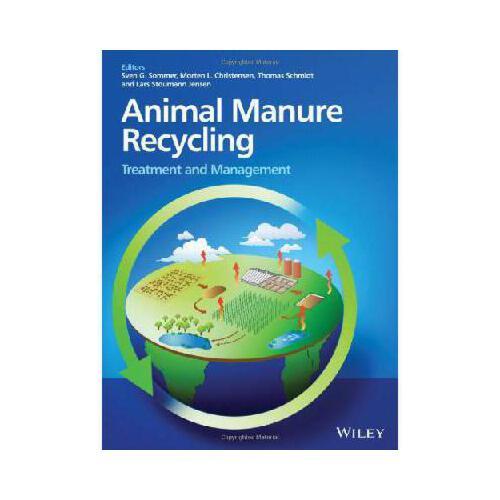 【预订】animal manure recycling: treatment and