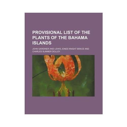 【预订】provisional list of the plants of the bahama islands