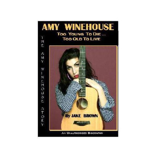 Amy Winehouse,amywinehouse死图片 【预订】amy winehouse - too young to die.too old to live