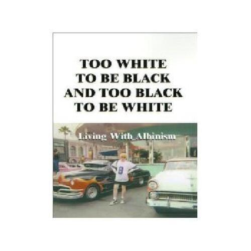 blacktowhite,blackwhite 【预订】too white to be black and too black to be white