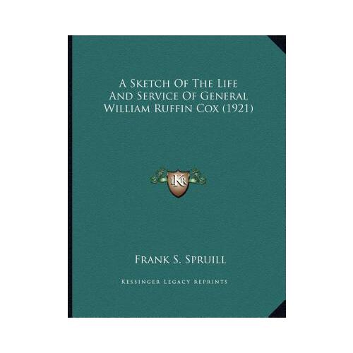 预订】a sketch of the life and service of general william ruffin