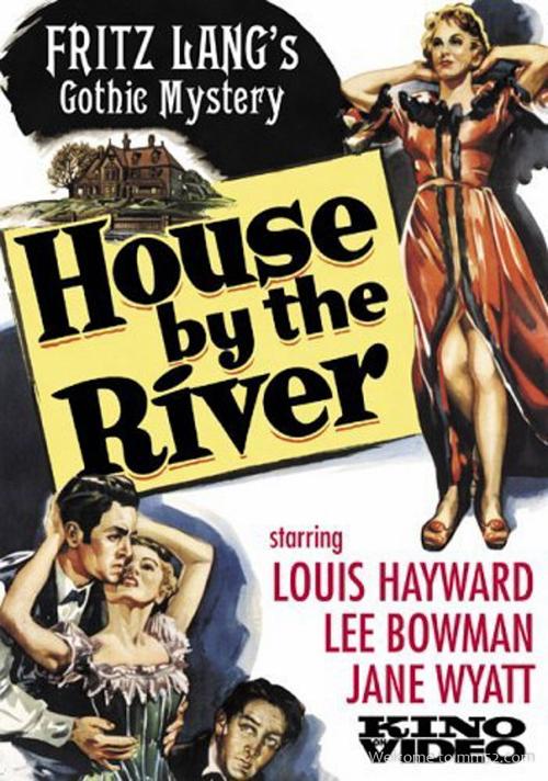 涨潮小屋 house by the river (1950) 电影海报免费下载 | mm52