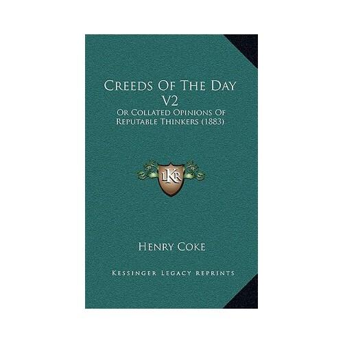 reputable,synergy 【预订】creeds of the day v2: or collated opi
